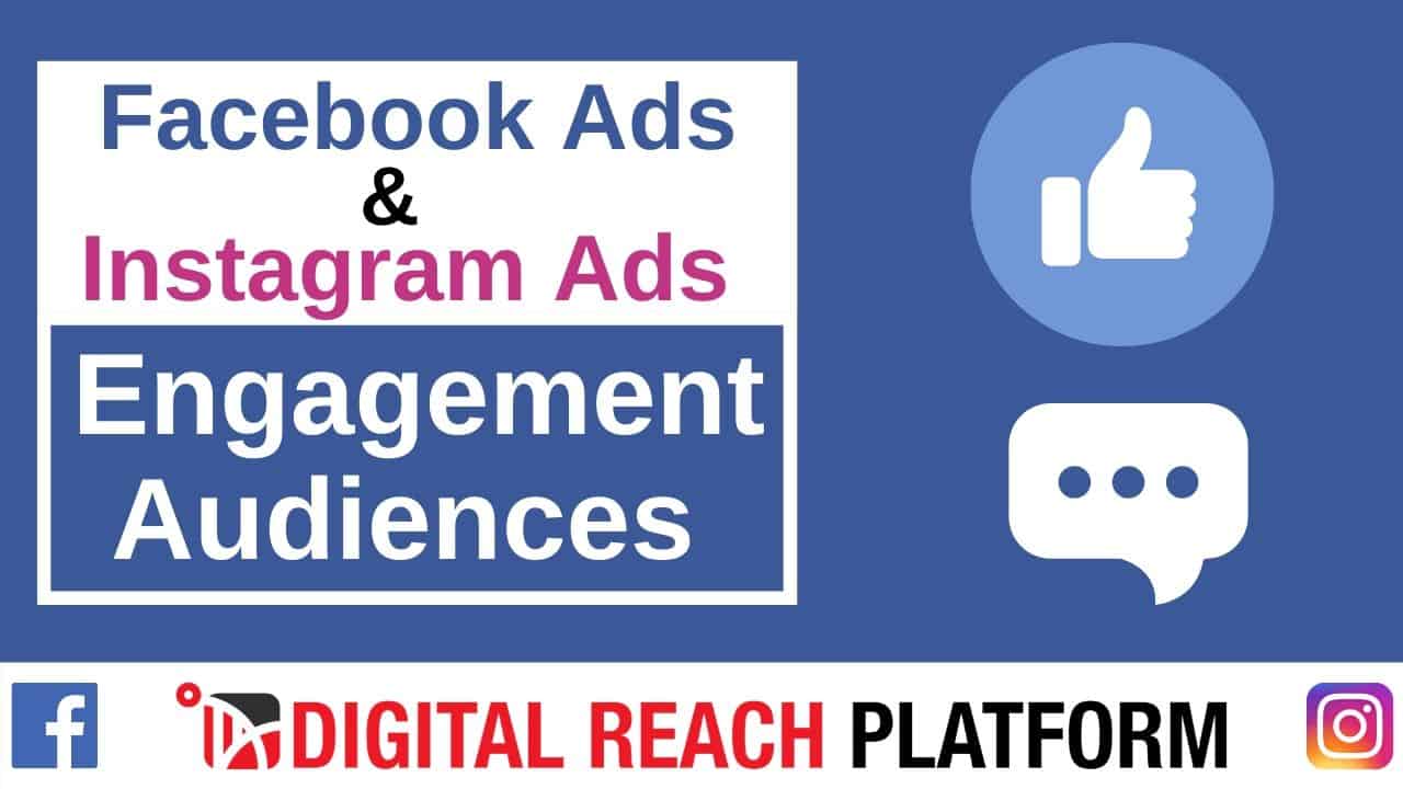 You are currently viewing How To Create Facebook and Instagram Engagement Audiences